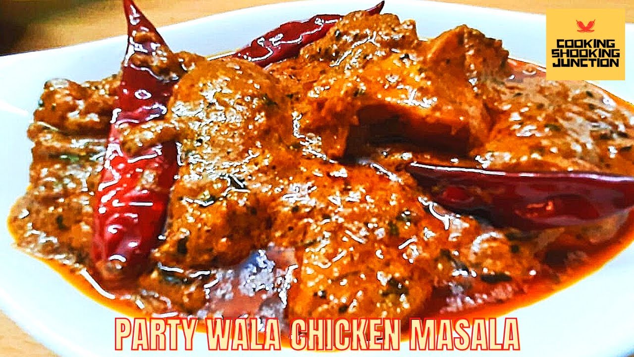 PARTY WALA CHICKEN MASALA RECIPE | PARTY CHICKEN GRAVY RECIPE