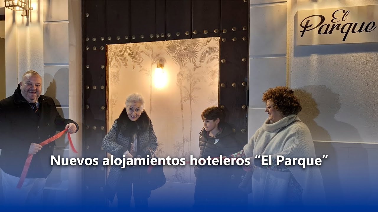 Nuevos alojamientos hoteleros “El Parque”