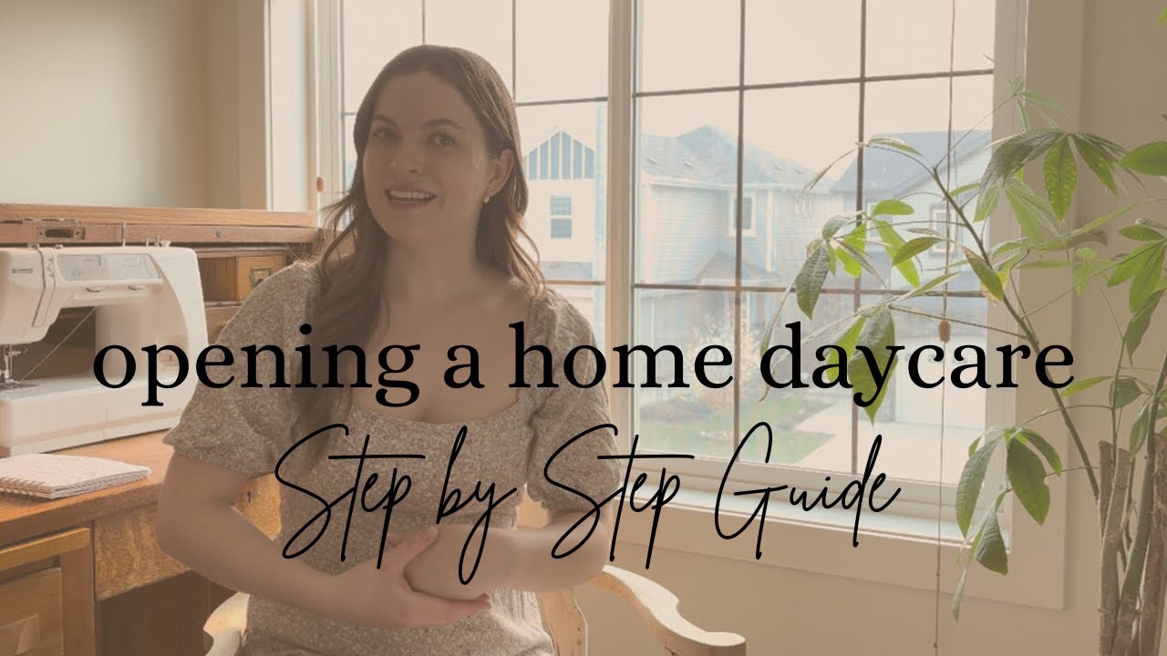 How to Open a Home Daycare (Dayhome) in Canada || Step by Step Instructions
