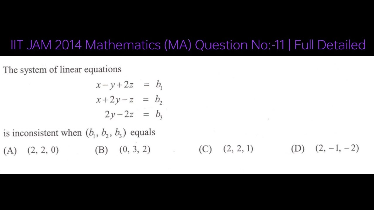 IIT JAM 2014 Mathematics (MA) Question No:- 11 | Full Detailed Solution #IITJAM2014