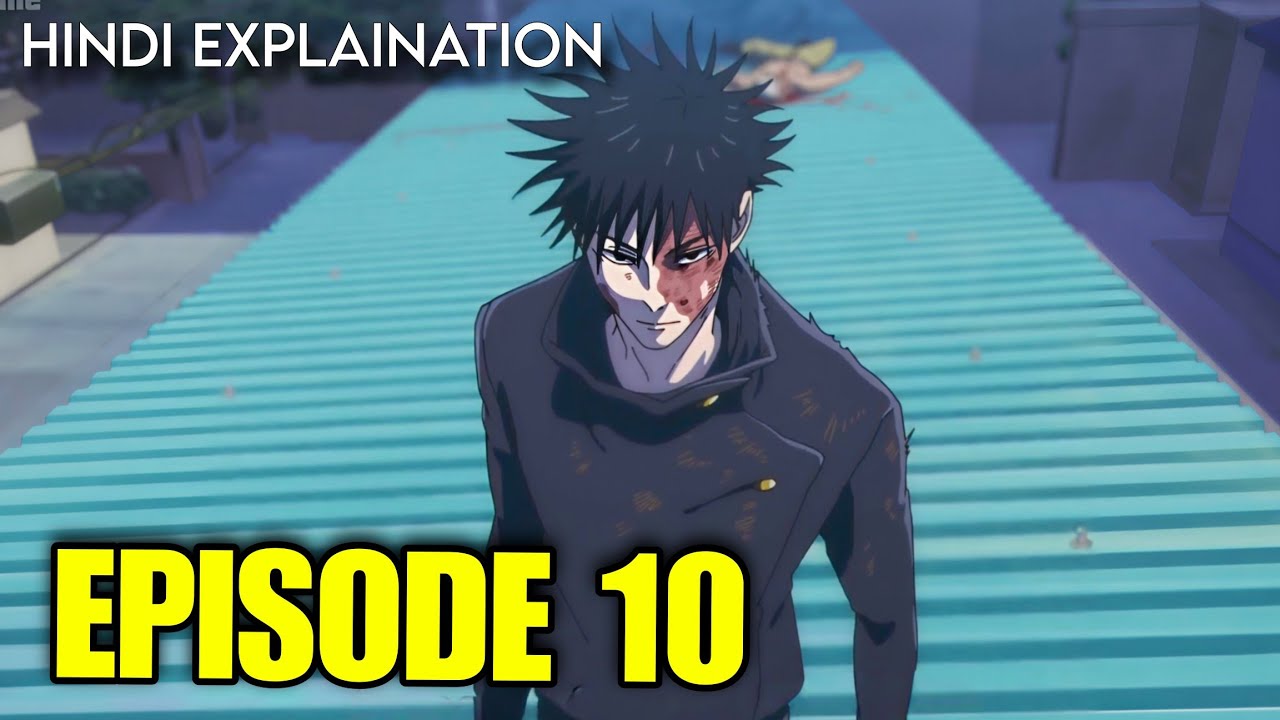 Jujutsu Kaisen Season 3 Episode 10 EXPLAINED in Hindi || Ep Breakdown