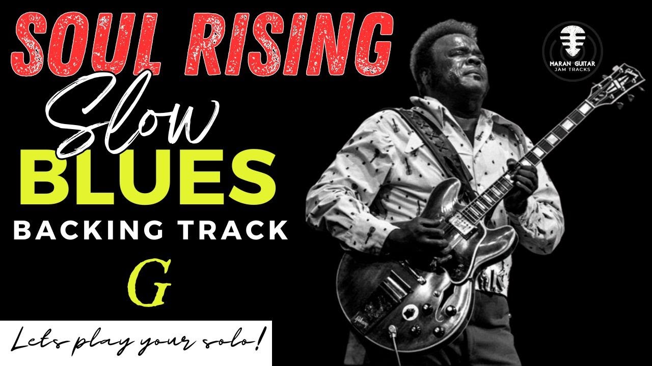 SOUL RISING Slow Blues backing track - Jam in G