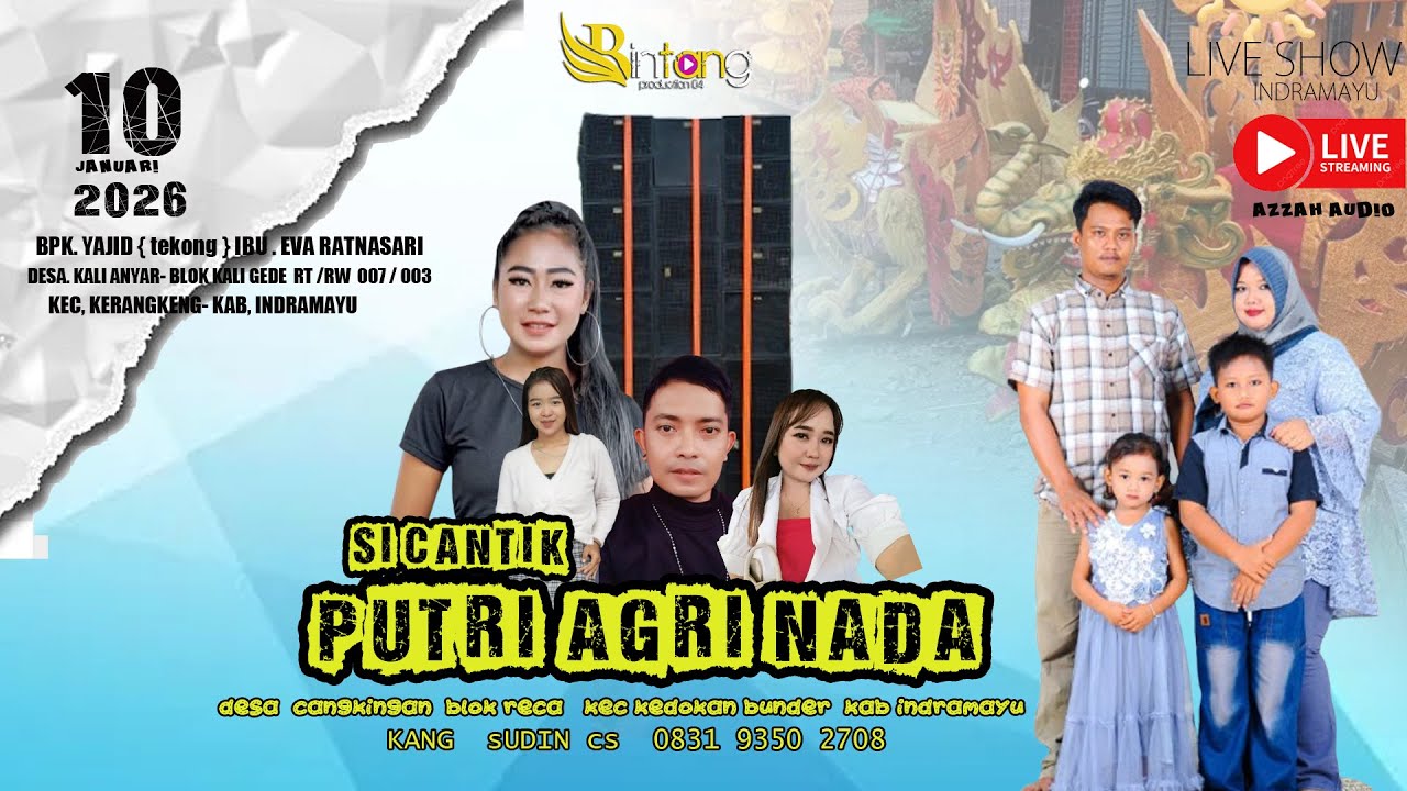 LIVE NGARAK PUTRI AGRI NADA TGL 10 JANUARI 2026 KERANGKENG