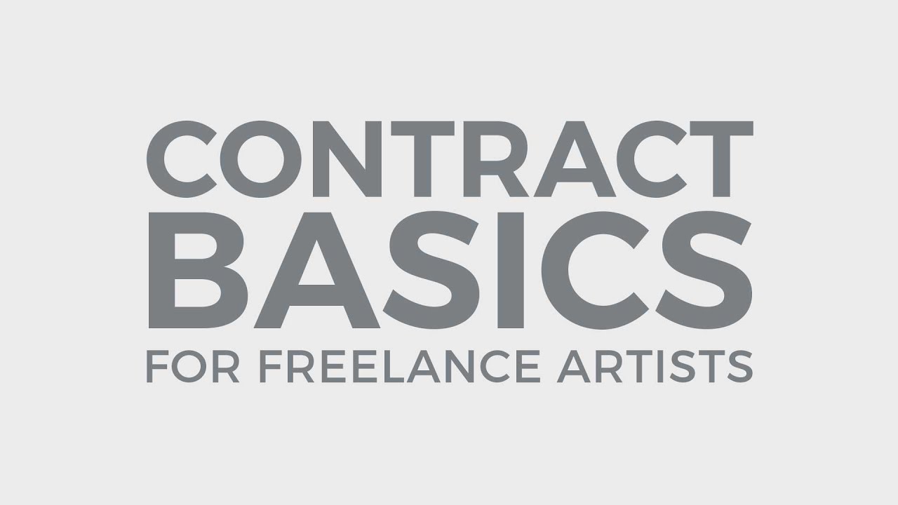 Contract Basics for Freelance Artists