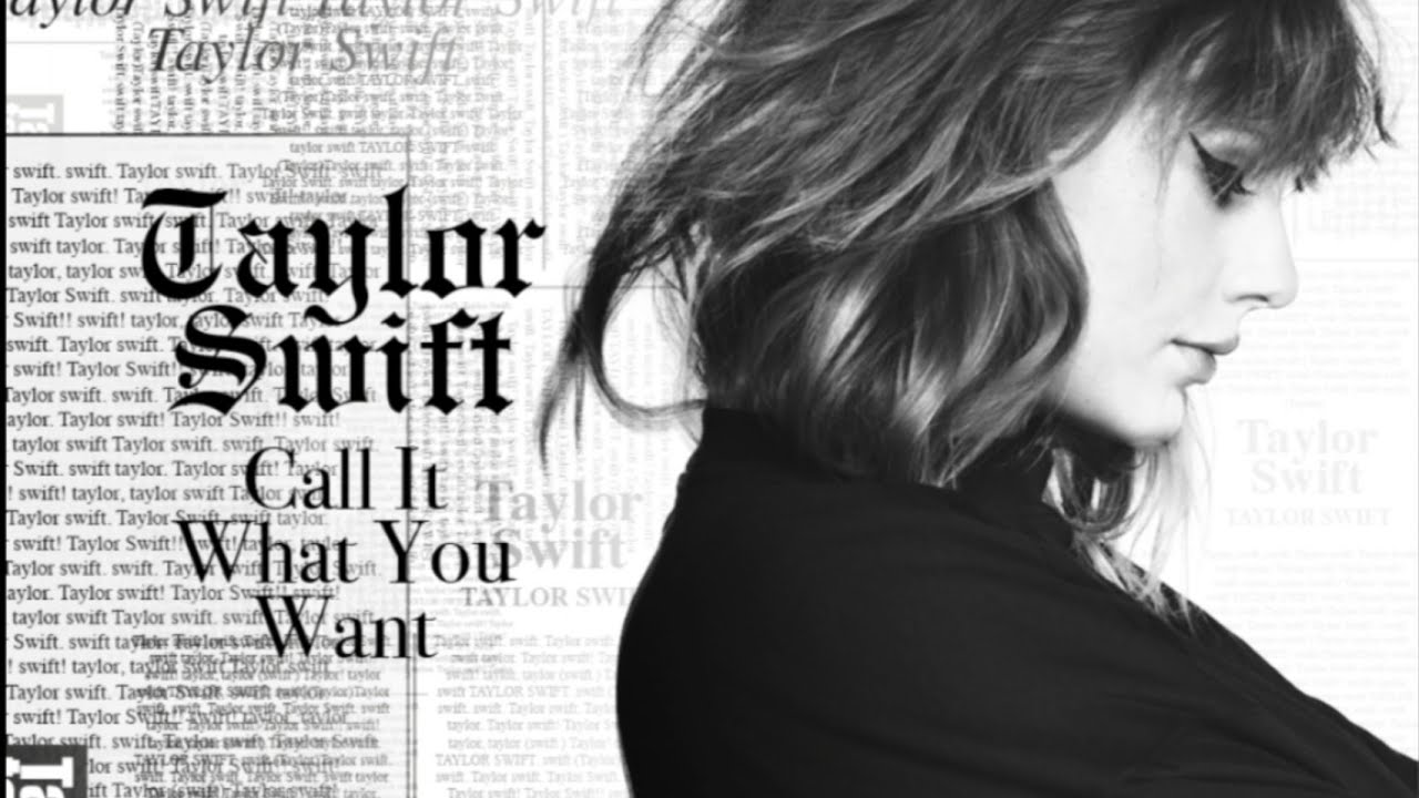 Taylor Swift - Call It What You Want (Vietsub)