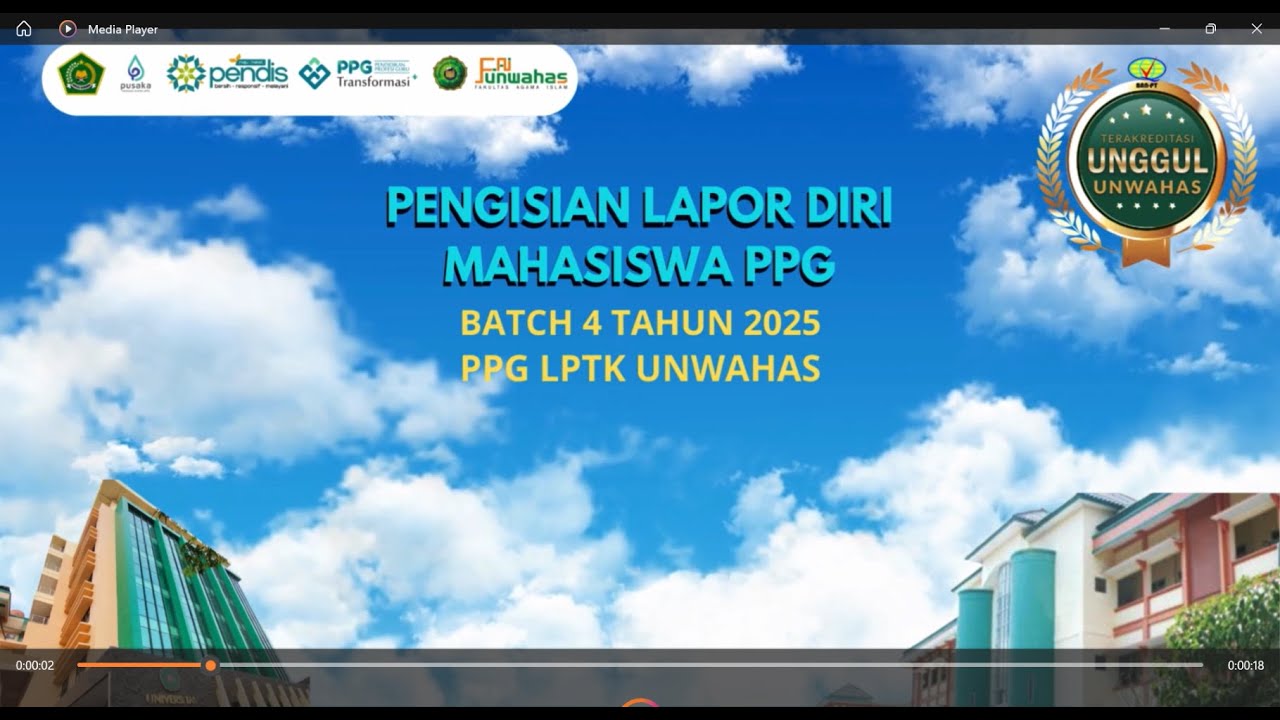 TUTORIAL PENGISIAN LAPOR DIRI BATCH 4 TAHUN 2025 PPG LPTK UNWAHAS