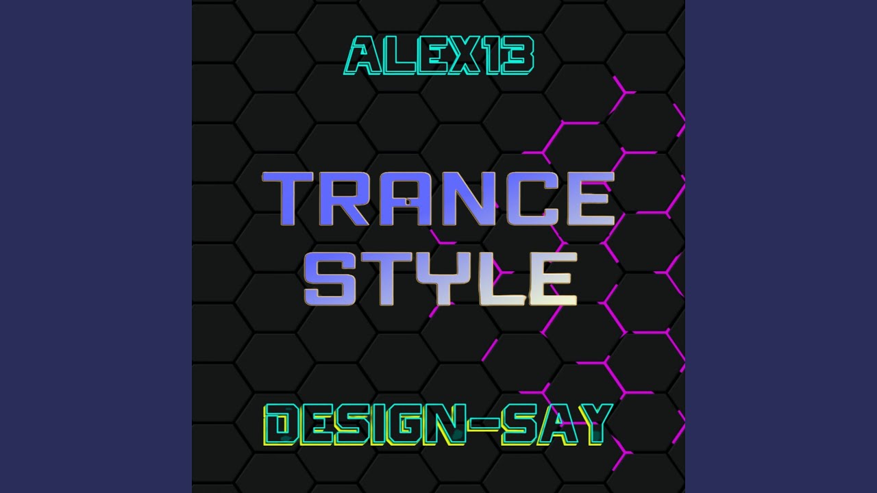Trance Style
