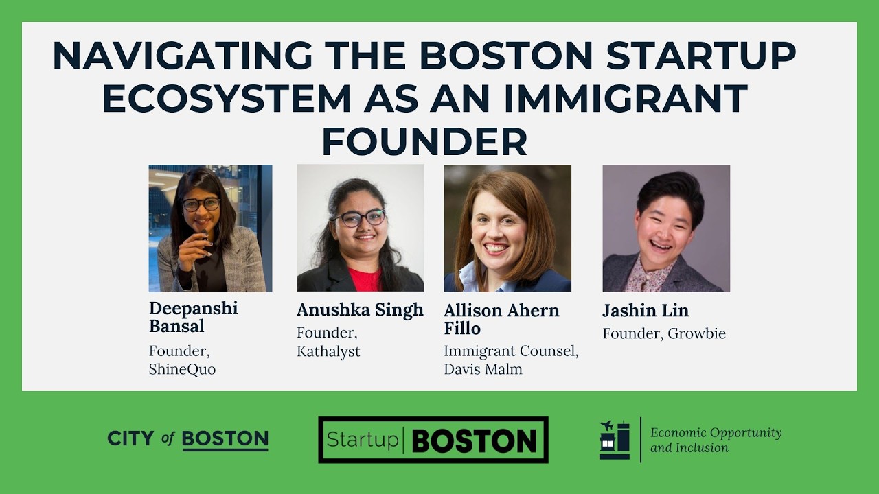 How to Navigate the Boston Startup Ecosystem as an Immigrant Founder