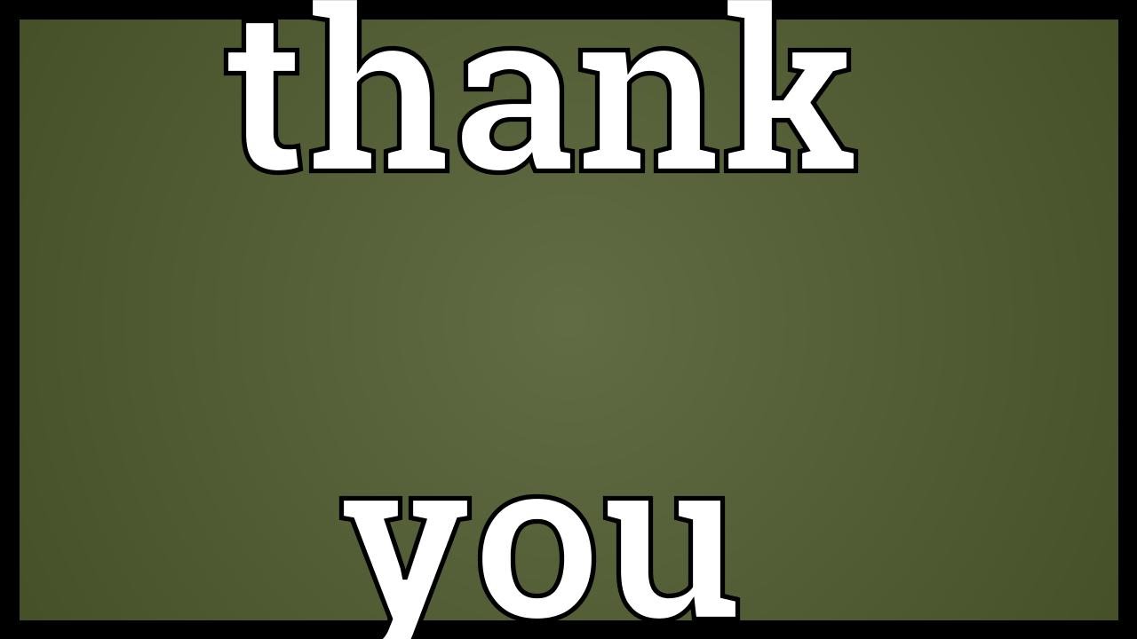 Thank you Meaning
