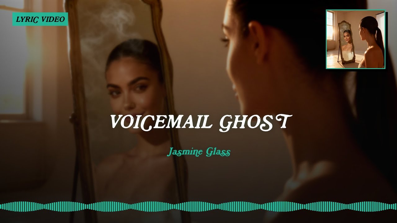 Voicemail Ghost - Видео с текстом песни | Jasmine Glass