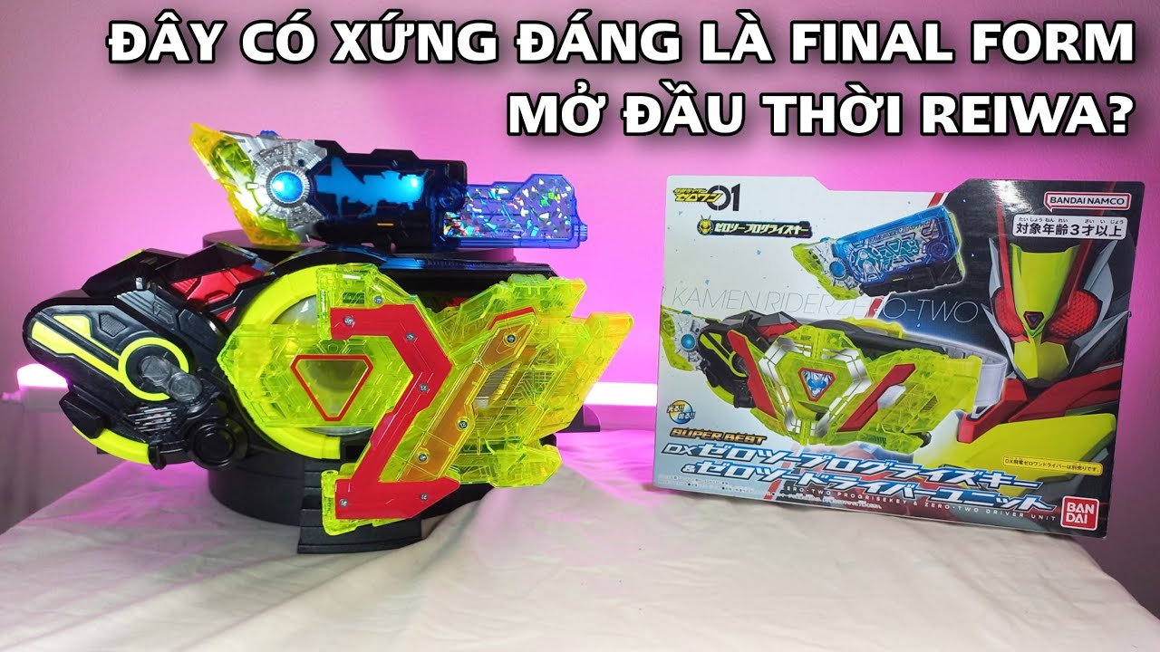 Review DX Zero Two Progrise Key & Driver Unit: Bản Super Best Có Gì Hay? Kamen Rider Zero-One