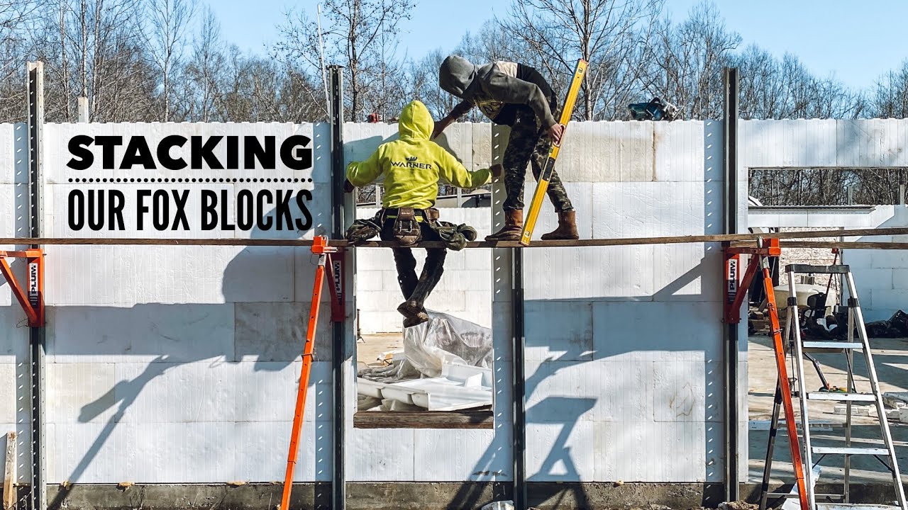 Stacking our Fox Blocks // insulated concrete forms
