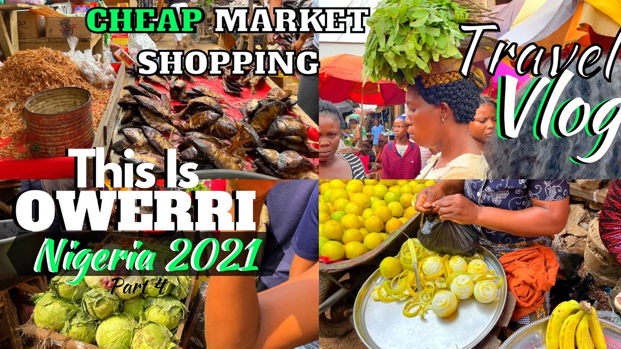 Owerri Nigeria Vlog 2021 | Market Food Shopping in Nigeria | Inside World Bank Market Owerri
