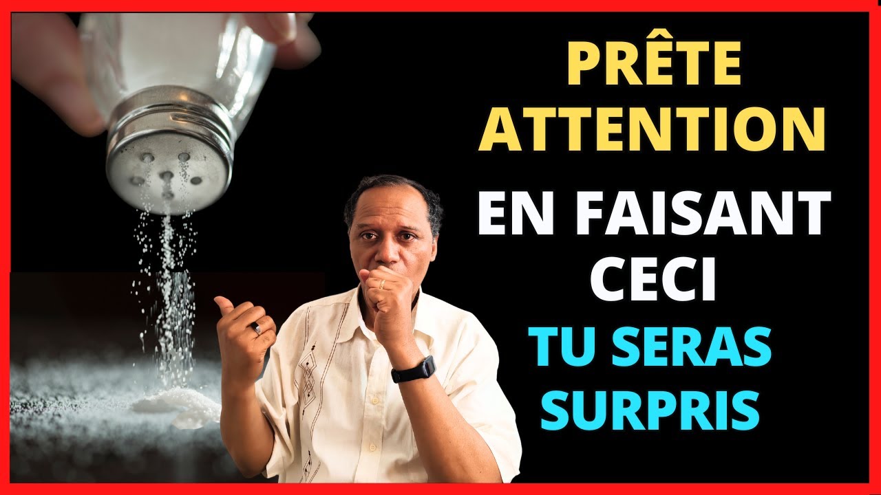 Fais ces 3 choses avec le Sel. Attire la CHANCE. Elimine la malveillance.
