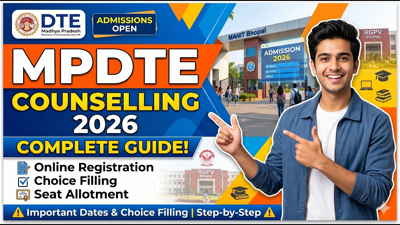 MPDTE Counselling 2026 Ultimate Guide | Step By Step Process Explained | RGPV, LNCT| Samriddh Saxena