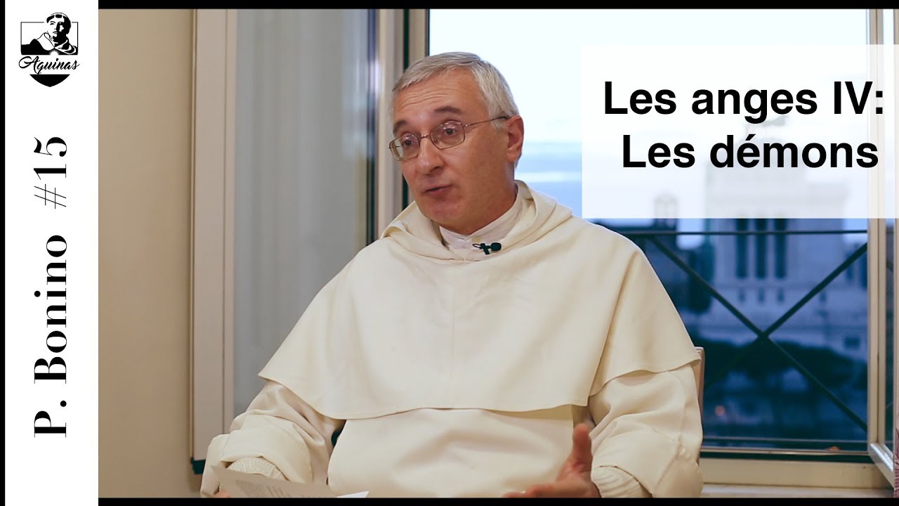S.-Th. Bonino #15 : Comment certains anges sont devenus des démons ? (ST I, 63)