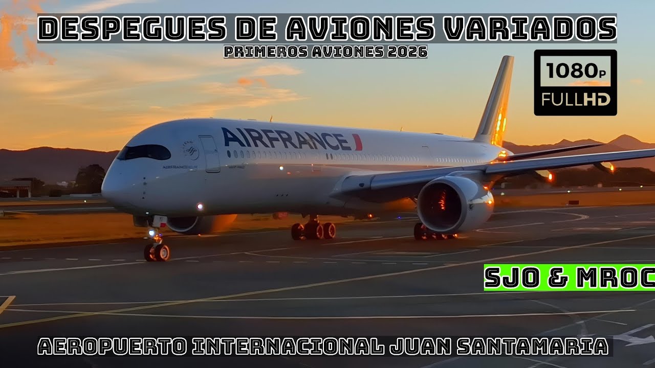 Primeros aviones del año 2026 en el Aeropuerto Internacional Juan Santamaria MROC 
