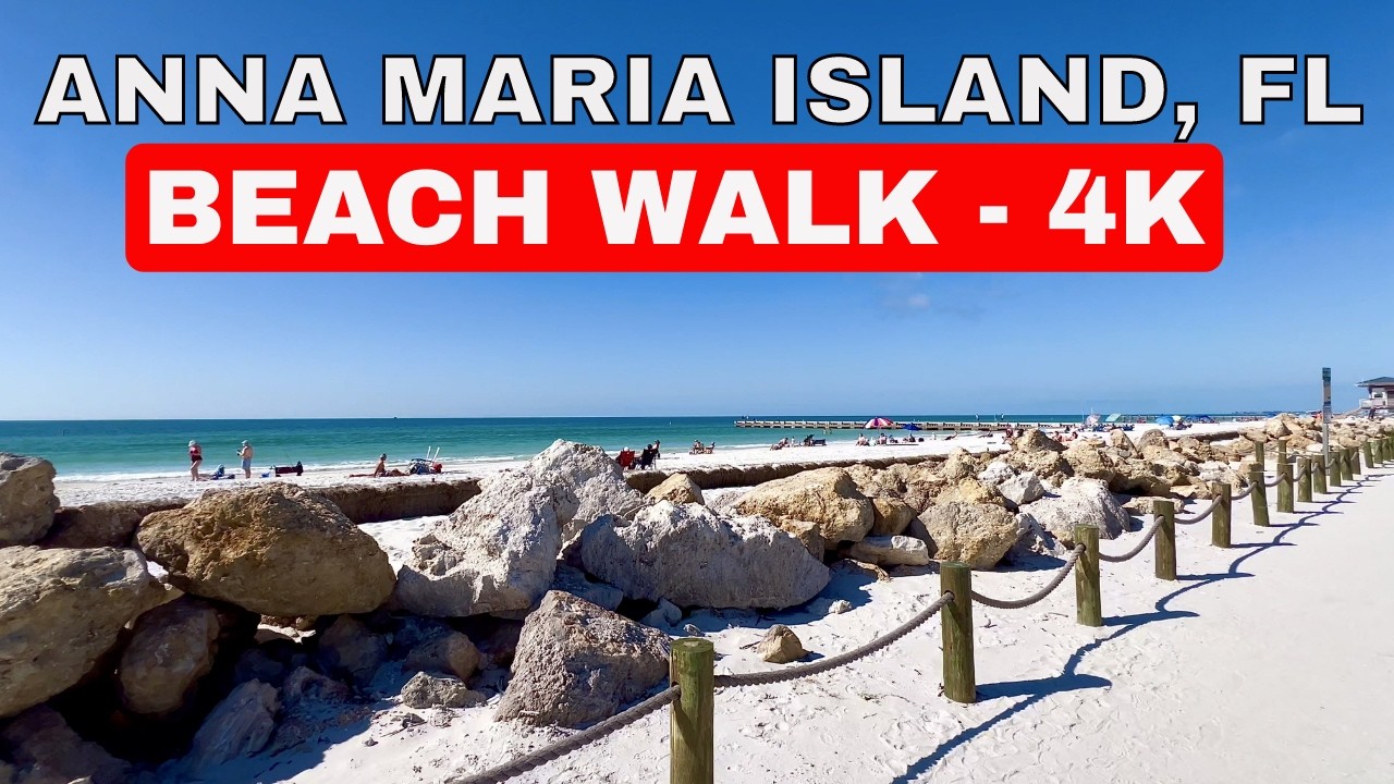 🏝️Anna Maria Island - Beach Walk - 4K🏖️ | Florida's Hidden Paradise