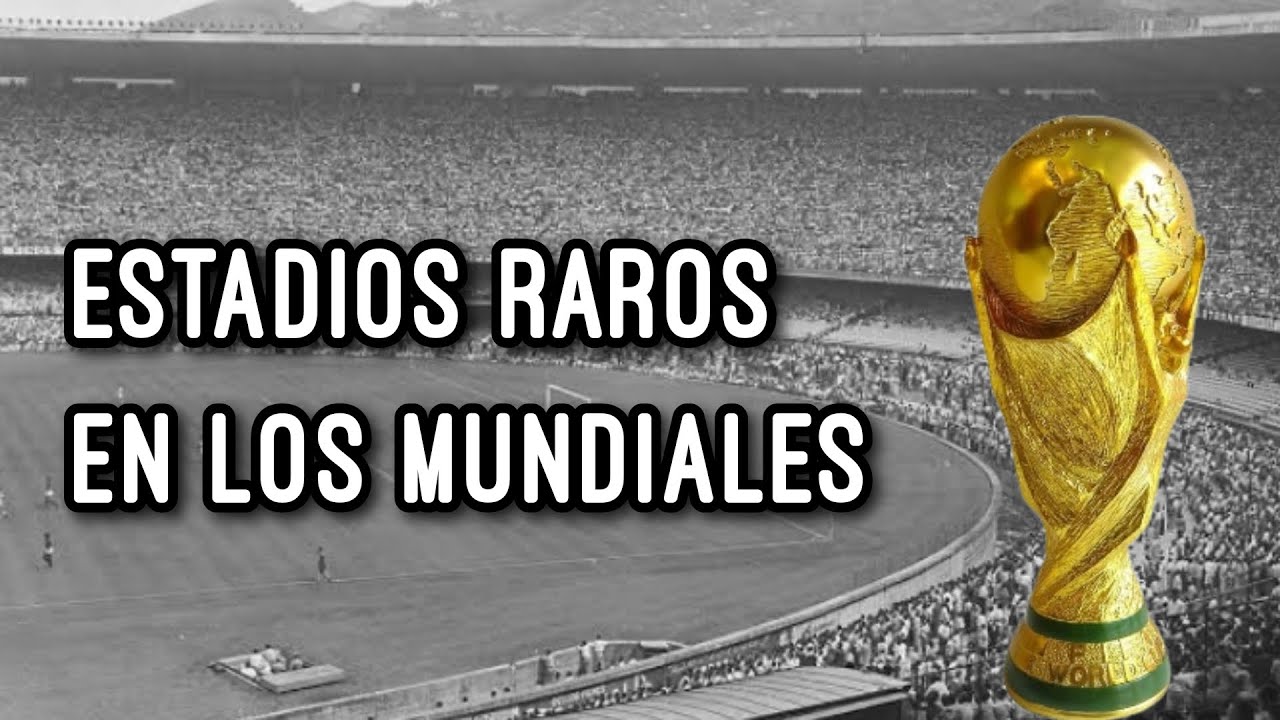 ASMR - Estadios raros en los mundiales