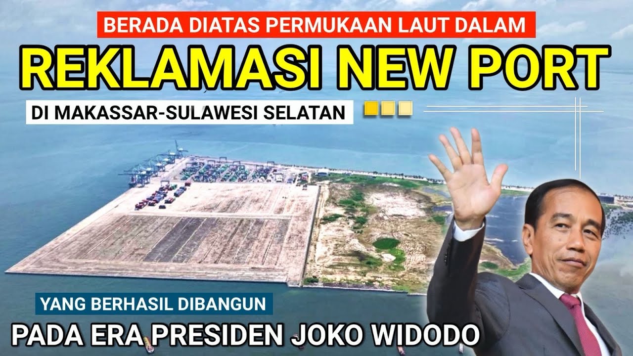 GOKIL GEIS‼️DILAUT DALAM WOW INI DIA REKLAMASI MAKASSAR NEW PORT YANG BERHASIL DIBANGUN PAK JOKOWI