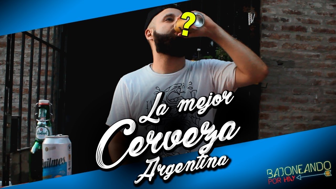 LA MEJOR CERVEZA ARGENTINA