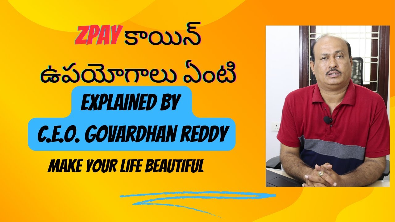 What is Zpay coin & Amazing Utilities of Zpay explained by C E O  Govardhan Reddy| Crypto Knowledge