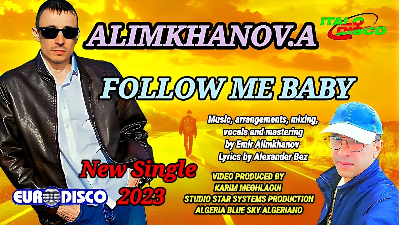MODERN TALKING - STYLE - ALIMKHANOV.A - NEW SINGLE 2023 - FOLLOW ME BABY/  EURODISCO/ ITALODISCO