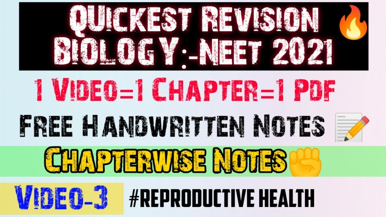 QUICKEST REVISION Biology: Neet 2021🔥🔥| Video-3 &bull; Free Handwritten Notes ✊ | Neet Revolution