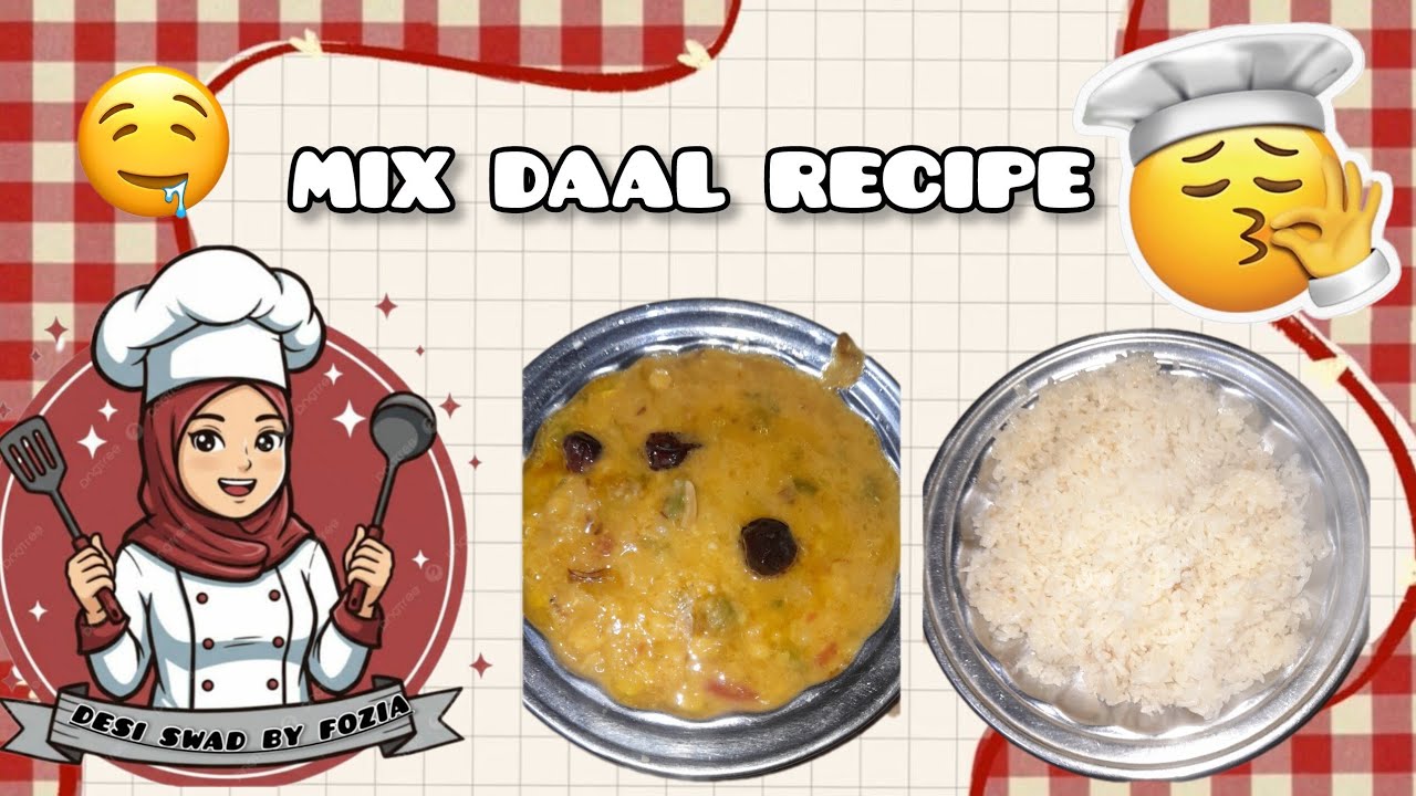 MIX DAAL RECIPE |DESI SWAD BY FOZIA 🎀🌎