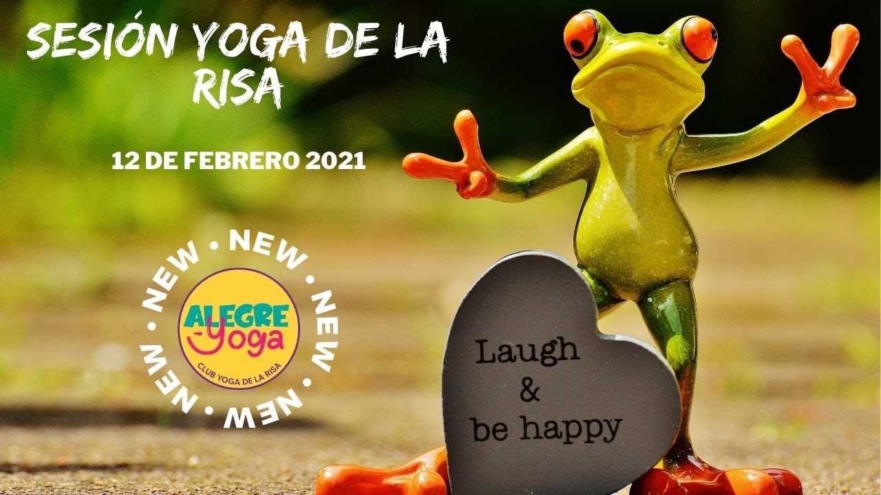 Sesión yoga de la risa 12 de febrero 2021