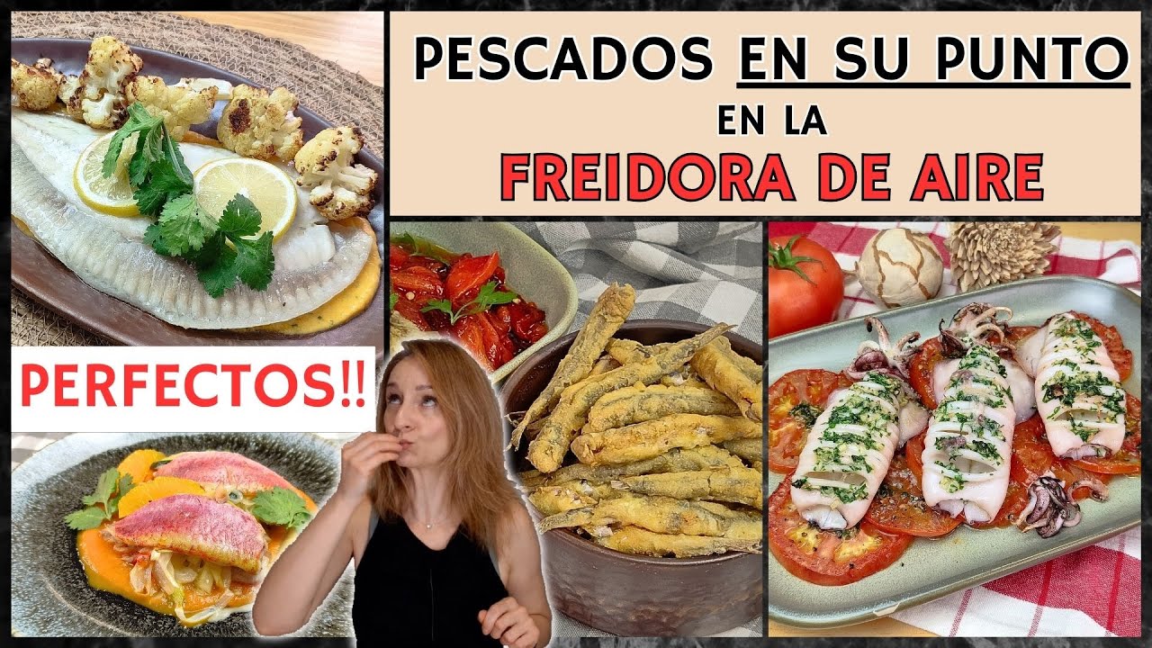 RECETAS en FREIDORA DE AIRE. Los Pescados más Sabrosos.