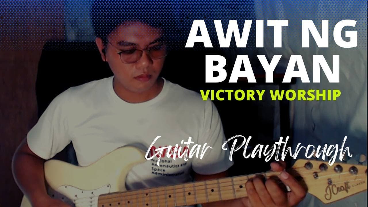 Awit ng Bayan | Victory Worship| Electric Guitar
