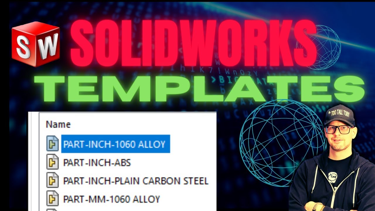How to setup SolidWorks Templates