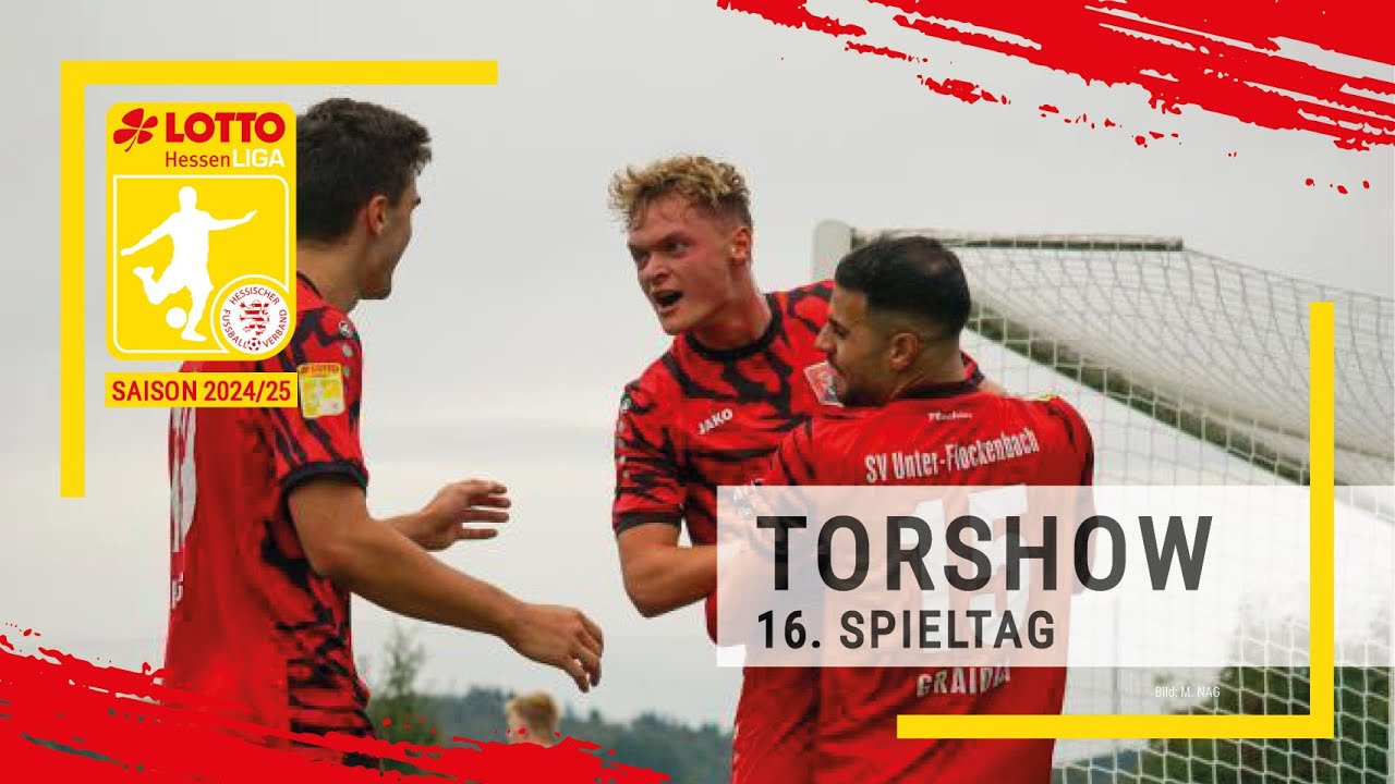 Torshow 16. Spieltag LOTTO Hessenliga 2024/25