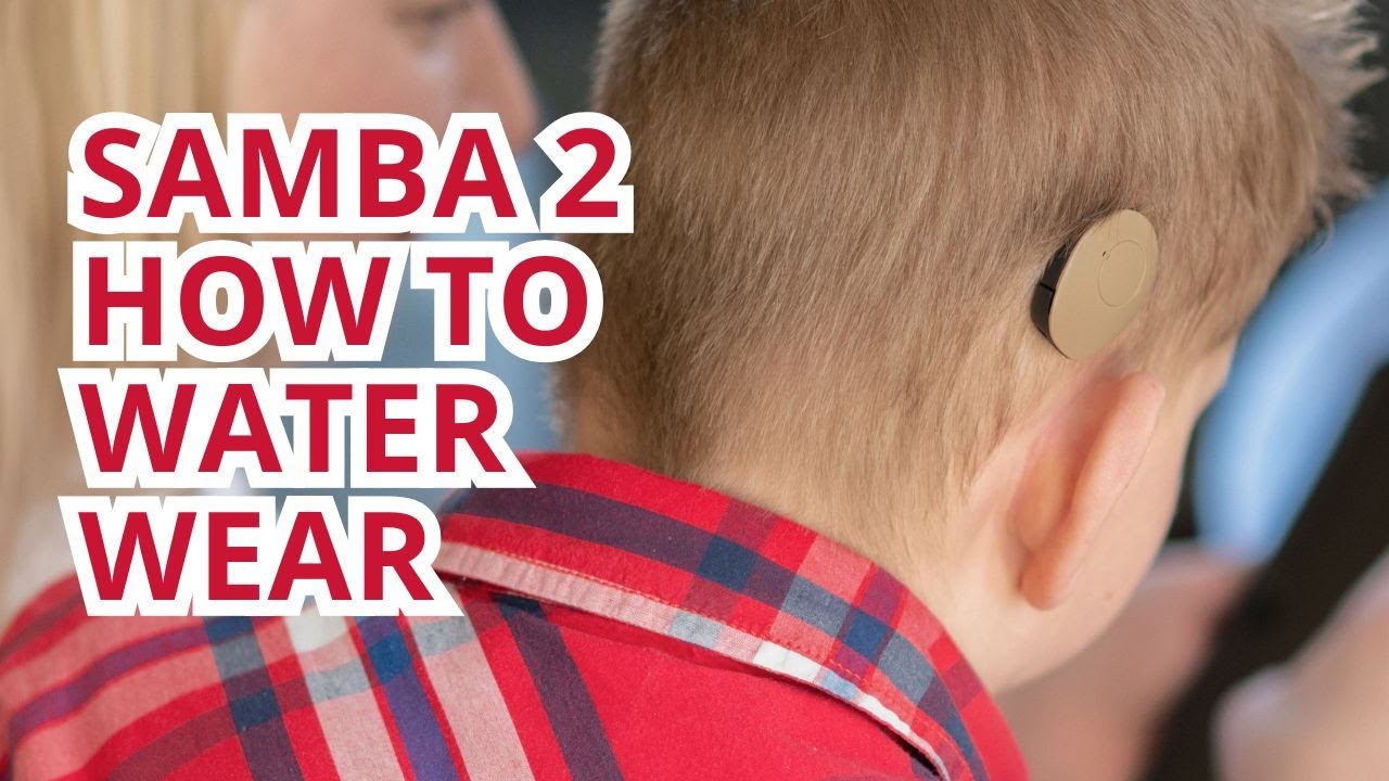 Hands-On SAMBA 2: WaterWear | HearLIFE Singapore
