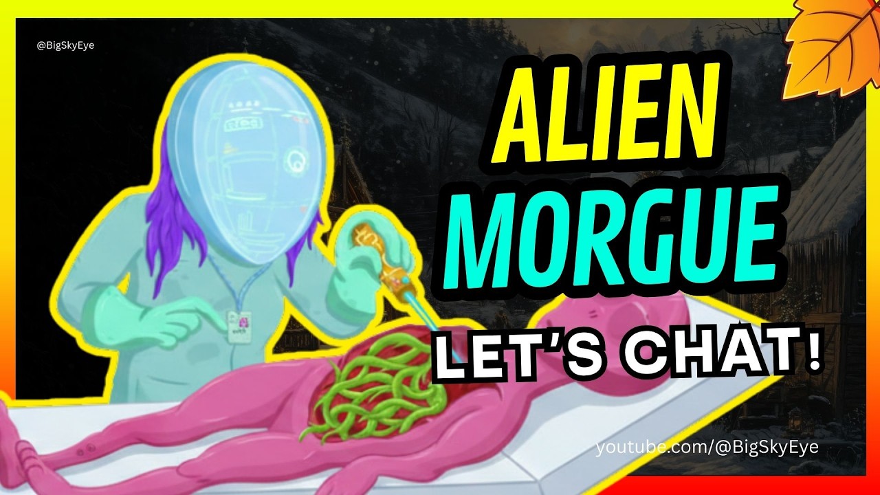 ALIEN MORGUE 👽 Space Pathologist Simulator 🛸 REVIEW 🟡 BIG SKY EYE 🔴