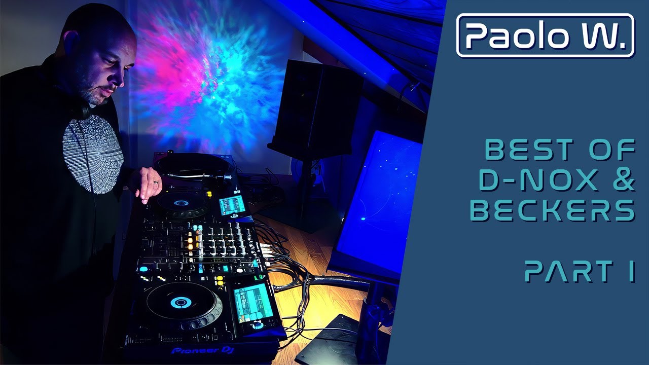 Best of D-Nox & Beckers - Part I