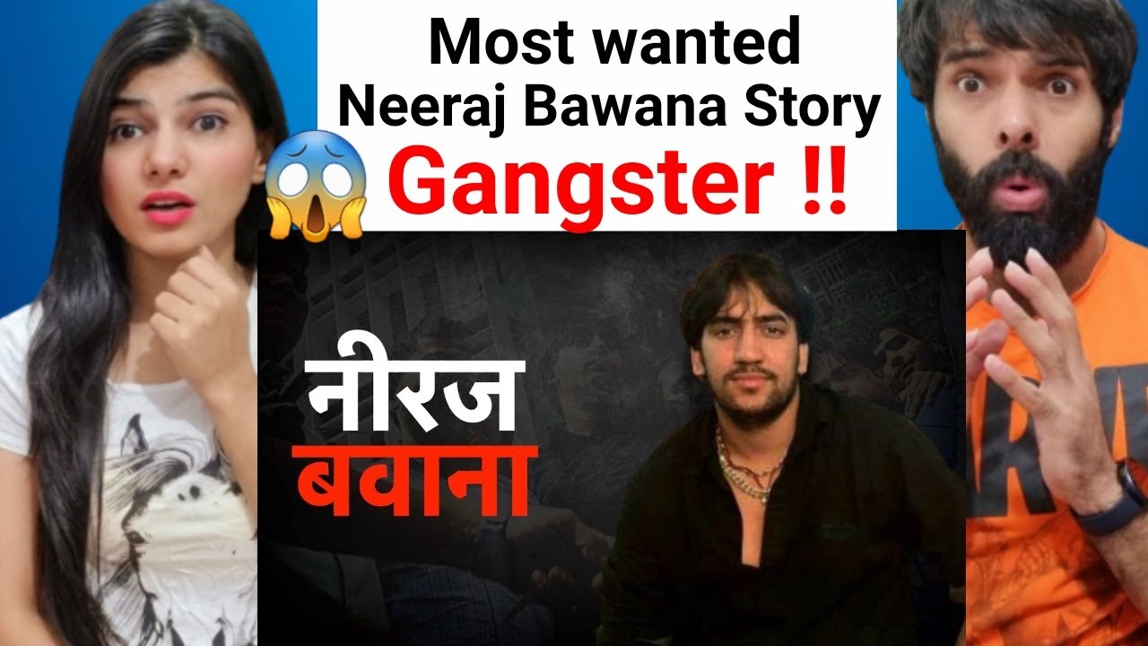 Neeraj Bawana : Delhi के Most Wanted Gangster की कहानी। Biography | Reaction  !!