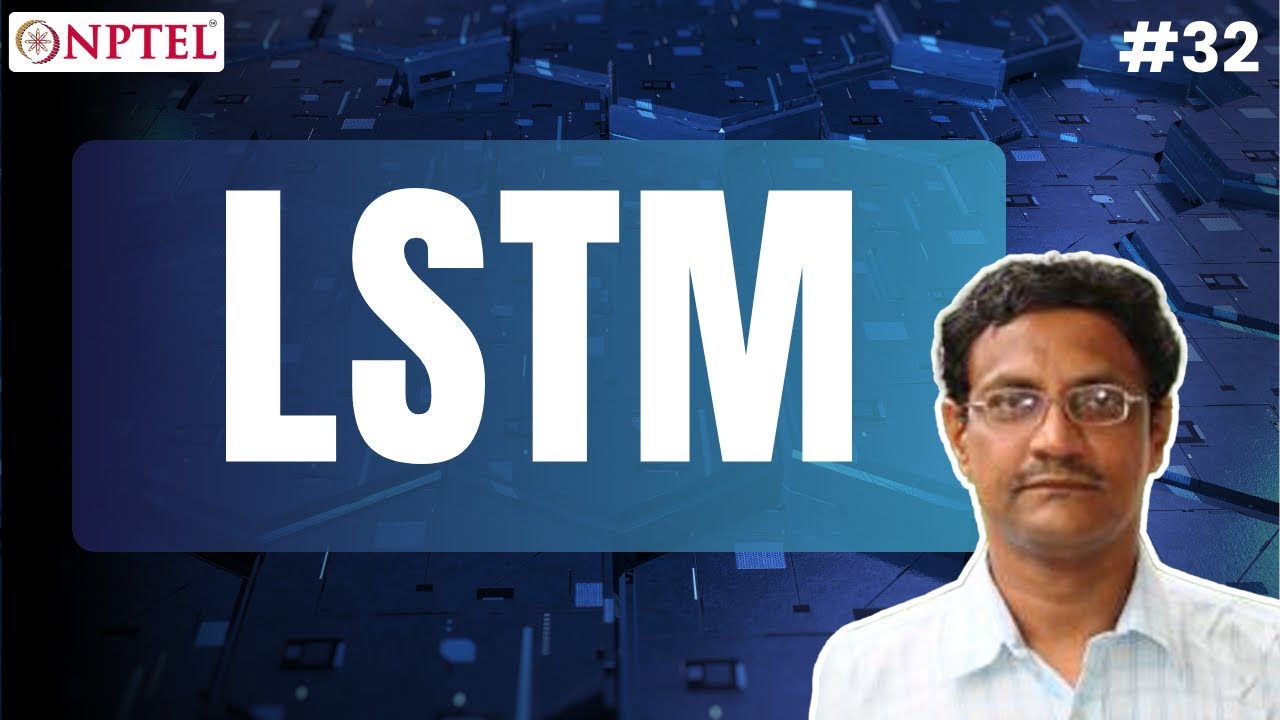 #32 LSTM | Modern Computer Vision