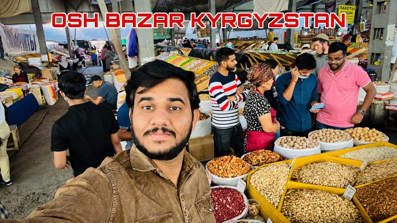 Visited Kyrgyzstan&rsquo;s largest Market (OSH BAZAR)