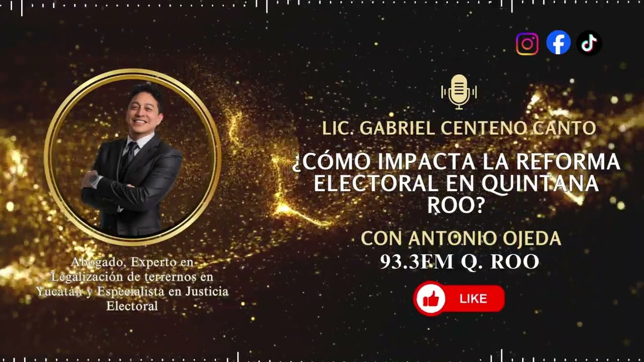 ¿CÓMO IMPACTA LA REFORMA ELECTORAL EN QUINTANA ROO?