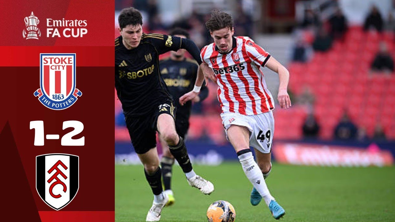 Stoke City 1-2 Fulham | Highlights | FA CUP 2026