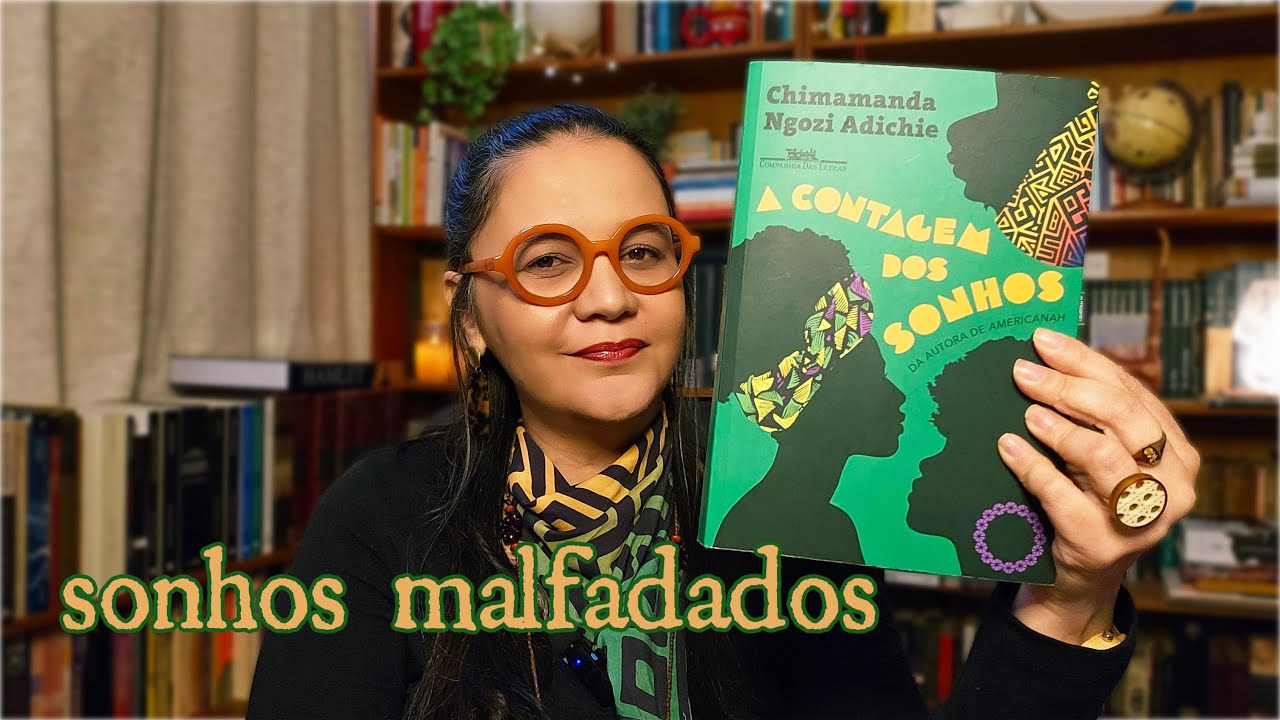 A Contagem dos Sonhos, de Chimamanda Ngozi Adichie