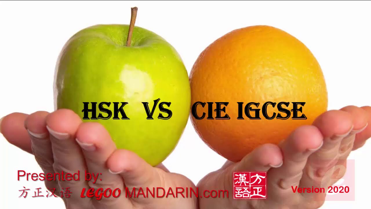 The Comparing HSK with  UK Cambridge IGCSE (0509, 0523, 0547) Chinese