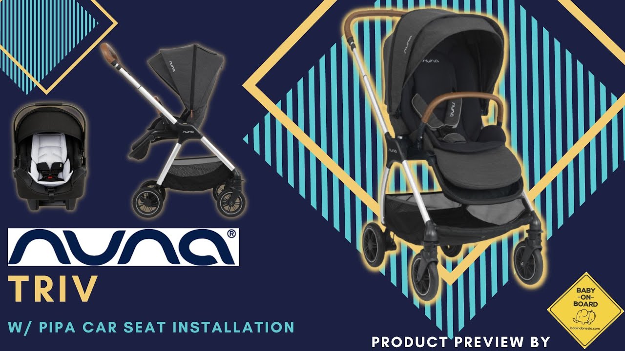 NUNA TRIV product preview by Baby On Board