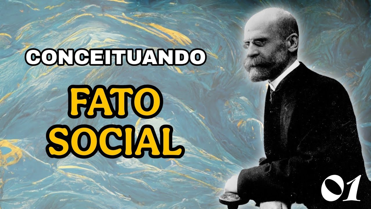 Conceituando o Fato Social | Episódio 01