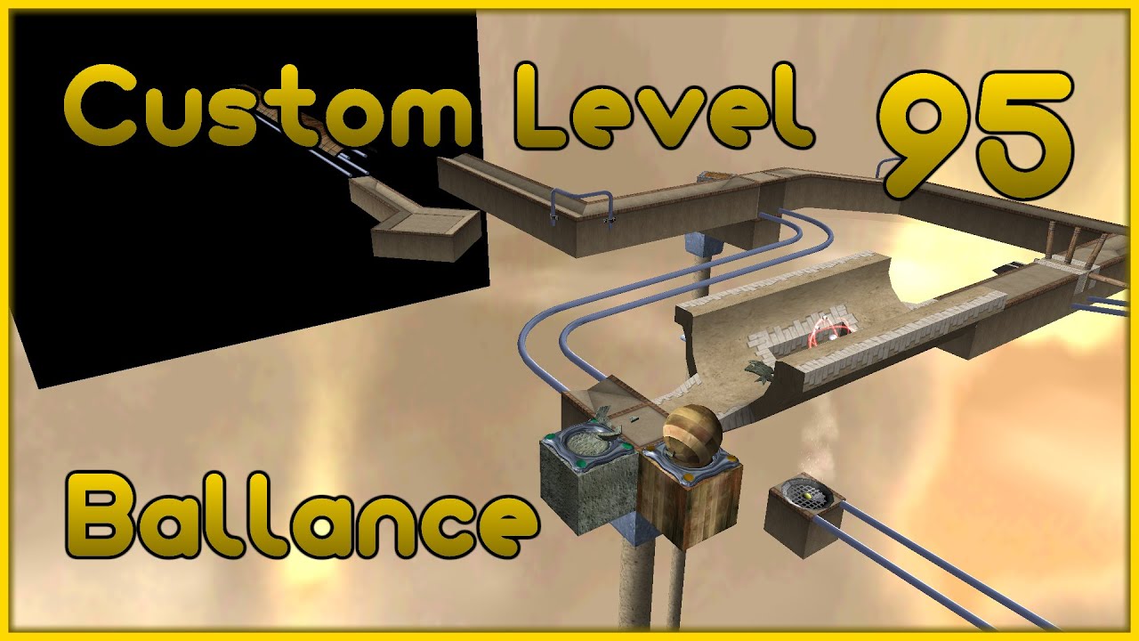 Custom Level 95 | Ballance