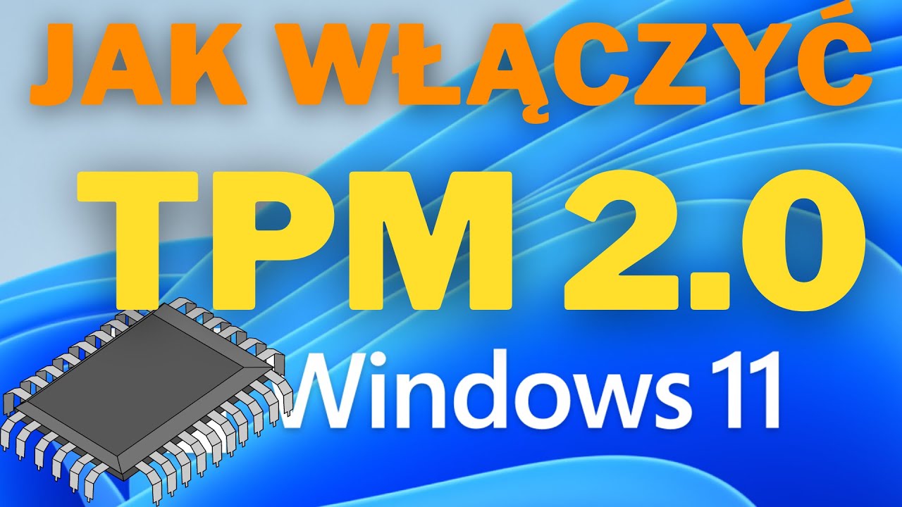Jak włączyć TPM w Biosie