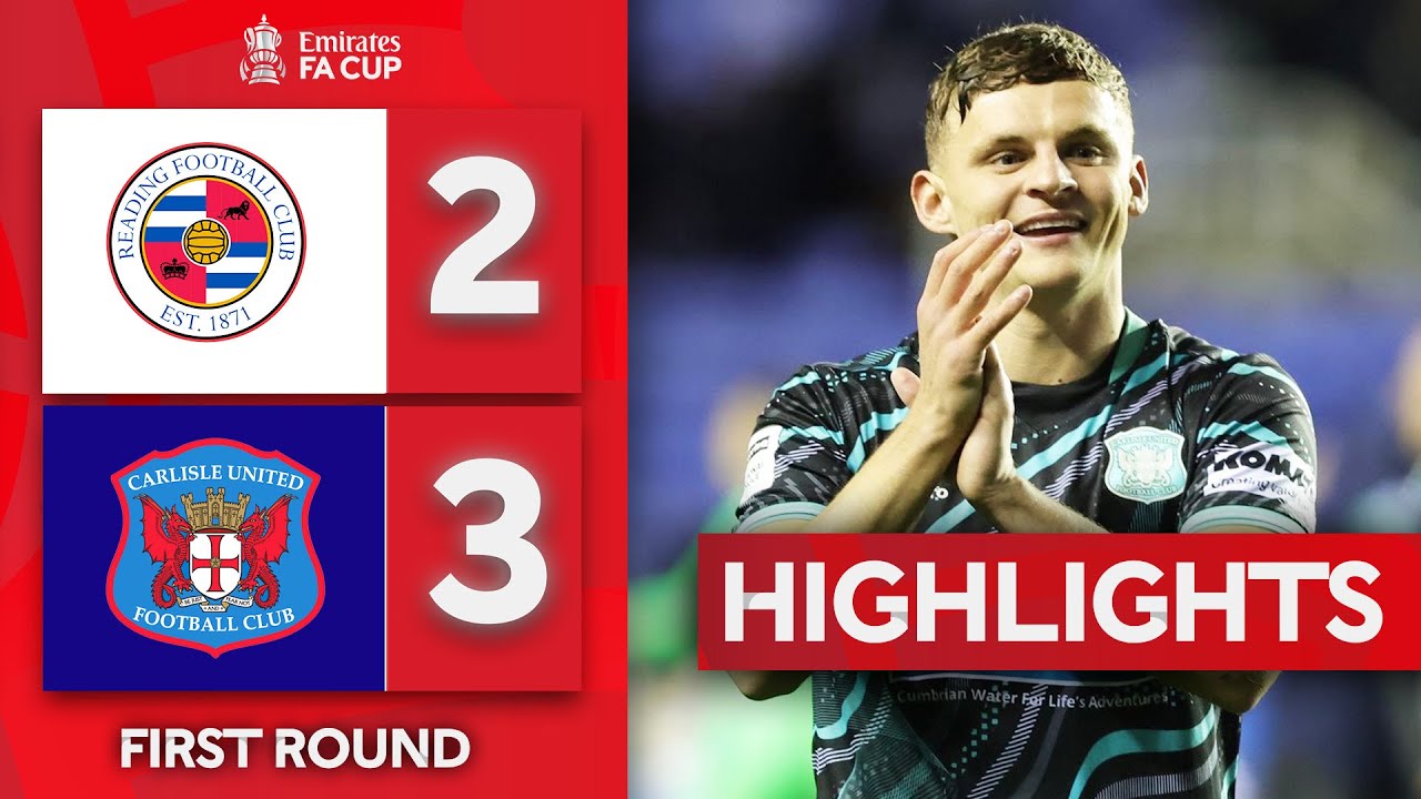 Linney Hat-Trick Sparks Incredible Comeback | Reading 2-3 Carlisle United | Emirates FA Cup 2025-26