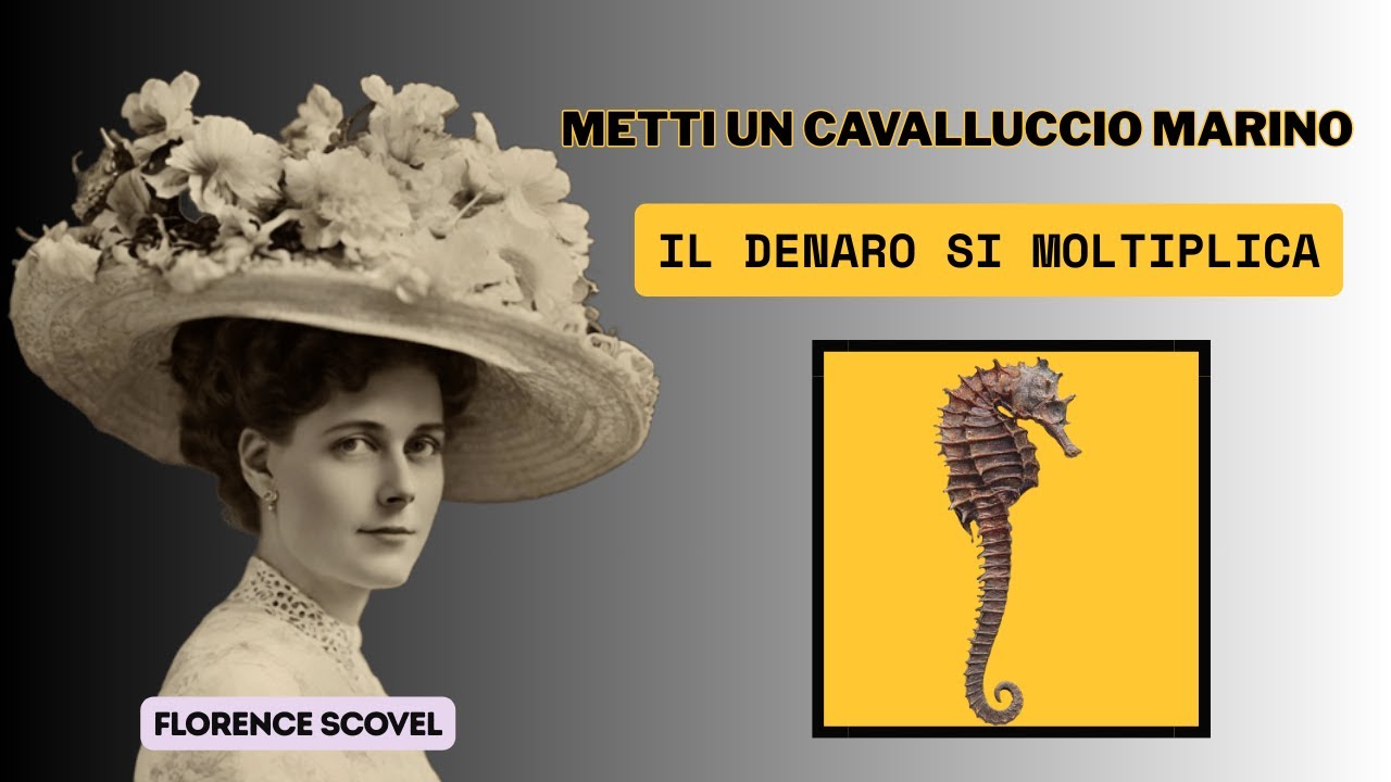 METTI un CAVALLUCCIO MARINO secco qui e il DENARO si MOLTIPLICA